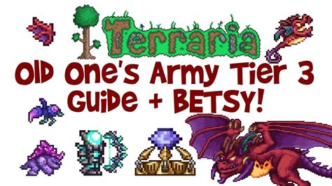 Terraria Old One's Army Guide, Tier 3 & BETSY Kill! (Farm, .